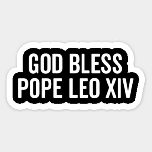God Bless Pope Leo XIV Magnet