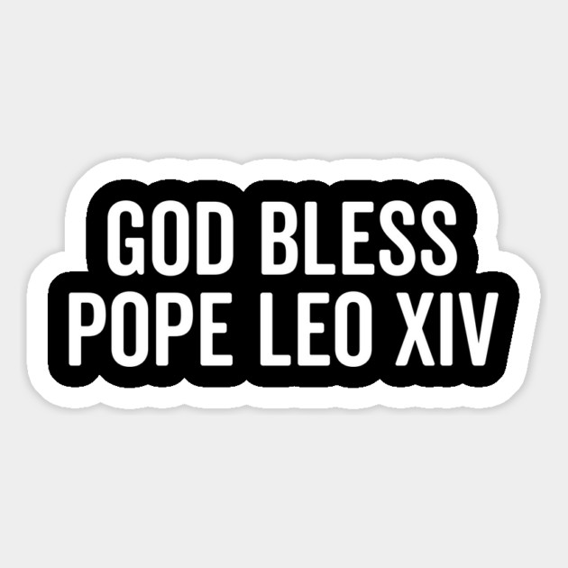 God Bless Pope Leo XIV Magnet by Frank Ring