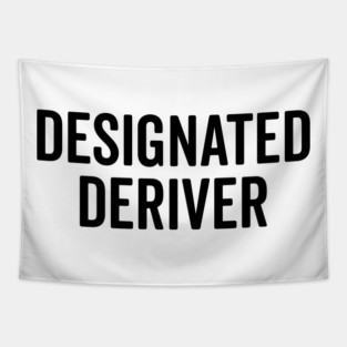 Designated Deriver Tapestry