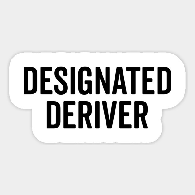 Designated Deriver Magnet by Frank Ring