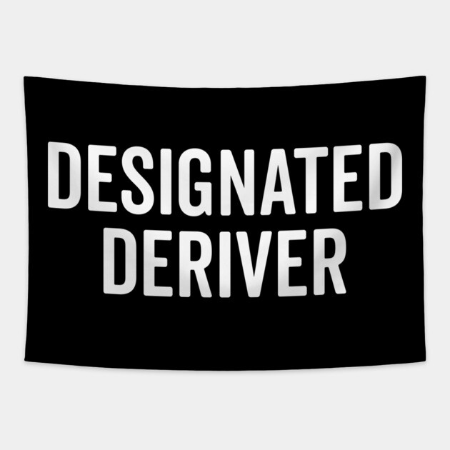 Designated Deriver Tapestry by Frank Ring