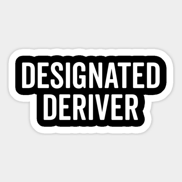 Designated Deriver Magnet by Frank Ring