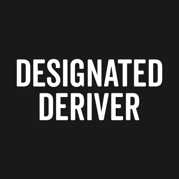 Designated Deriver by Frank Ring