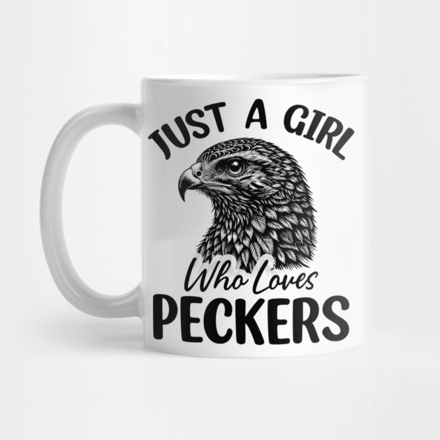 Just-a-Girl-Who-Loves-Peckers-Funny-Woodpecker-Bird-Lover-Gift by ArtistTee ⭐⭐⭐⭐⭐