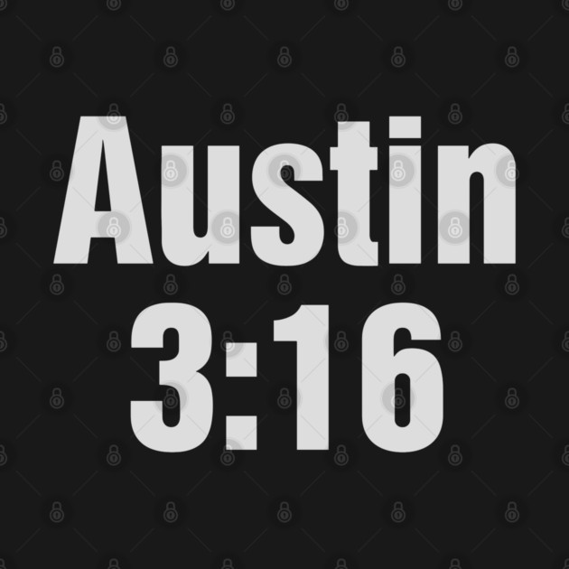 Stone Cold Steve Austin 3:16 T-Shirt