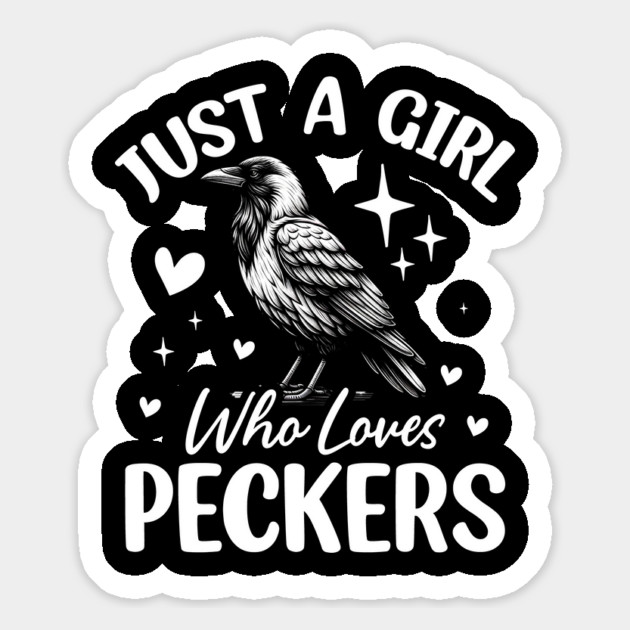 Just a Girl Who Loves Peckers Funny Woodpecker Bird Lover Magnet by ArtistTee ⭐⭐⭐⭐⭐