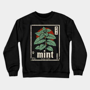 Mint Plant Vintage Botanical Illustration in Herbal Poster Style Crewneck Sweatshirt