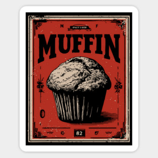Muffin Poster Design with Bold Vintage Bakery Aesthetic Sticker