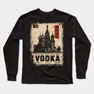 Vodka Moscow Poster in Soviet Vintage Propaganda Style Long Sleeve T-Shirt