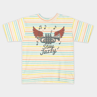 Stay Jazzy Kids T-Shirt