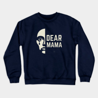 "Dear Mama - Half Male Face Silhouette with Tear Drop | Emotional Tribute to Lost Loved Ones | Memorial Design" Crewneck Sweatshirt