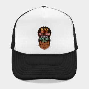Black Bold Brave Brilliant Beautiful Boss, Black Girl Magic Hat
