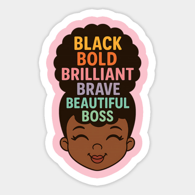 Black Bold Brave Brilliant Beautiful Boss, Black Girl Magic Magnet by UrbanLifeApparel
