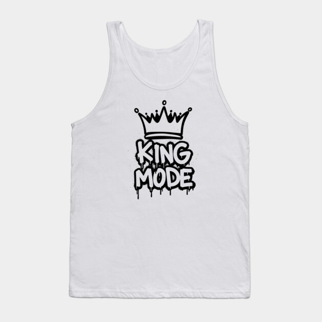 King Mode Tank Top by UrbanLifeApparel
