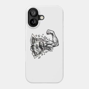 Strong Money Phone Case