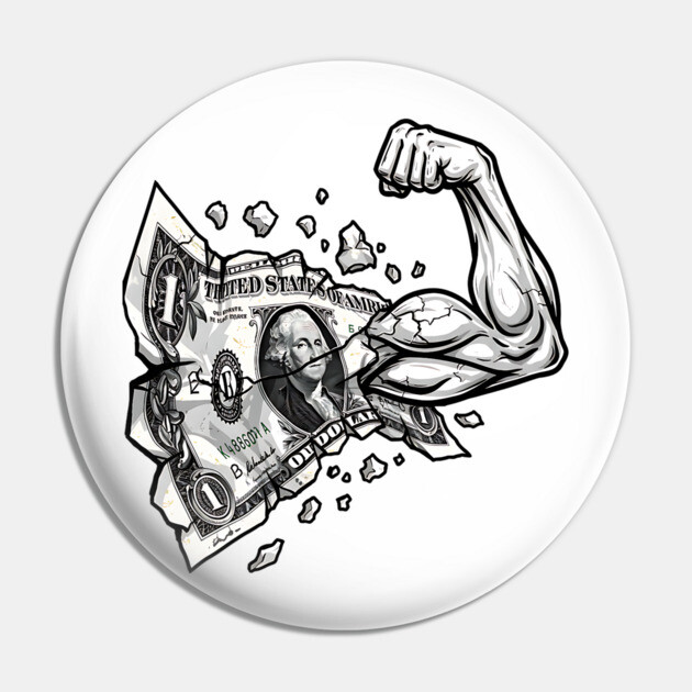 Strong Money Pin by UrbanLifeApparel