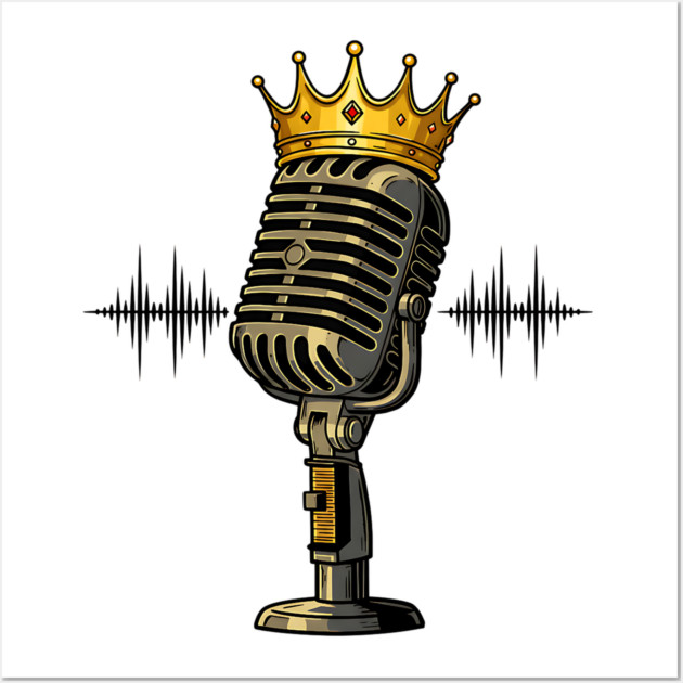 Mic Royalty, Podcast, Singer, Rapper, Music Wall Art by UrbanLifeApparel