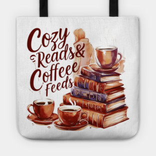 Cozy Reads Coffee Feeds Tote