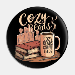 Cozy Reads Coffee Feeds life Pin