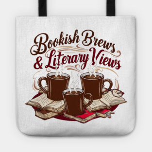 Bookish Brews Literary Views Tote