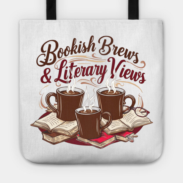 Bookish Brews Literary Views Tote by SR8891