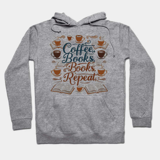 Coffee Books Repeat Hoodie by SR8891