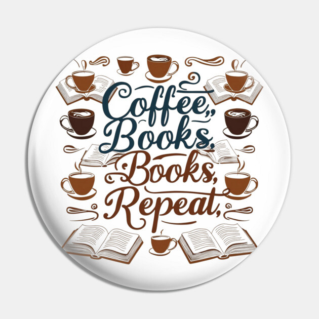 Coffee Books Repeat Pin by SR8891