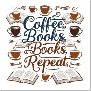 Coffee Books Repeat Posters and Art