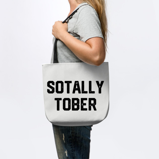 Sotally Tober by Litehouse Tees