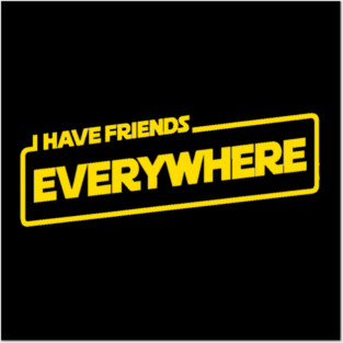 Andor: I Have Friends Everywhere Posters and Art