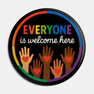 everyone-is-welcome-here Pin