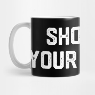 Show Me Your Kitties Mug