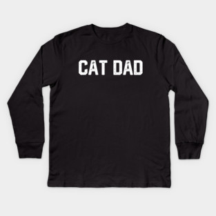 Cat Dad Kids Long Sleeve T-Shirt