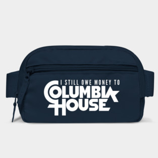 Still Owe Columbia House Bag