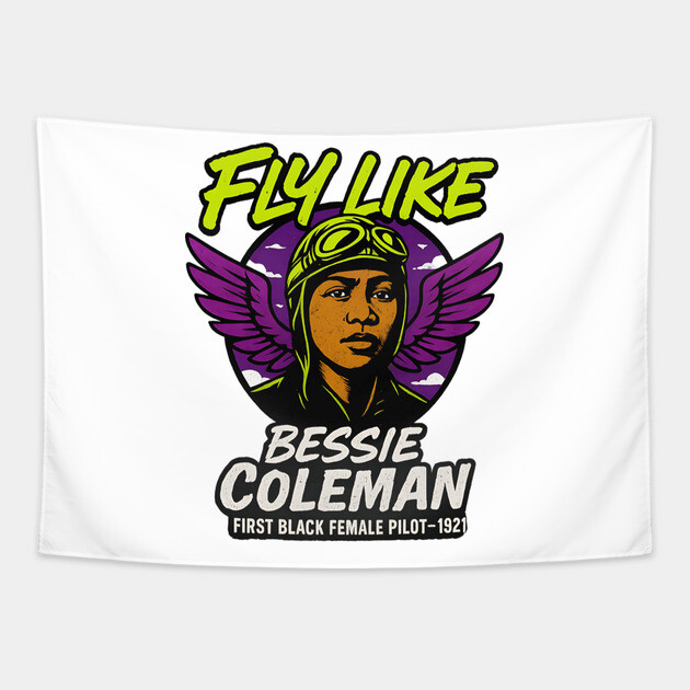 Fly Like Bessie Coleman | First Black Female Pilot Tapestry by UrbanLifeApparel