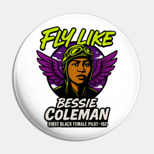Fly Like Bessie Coleman | First Black Female Pilot Pin