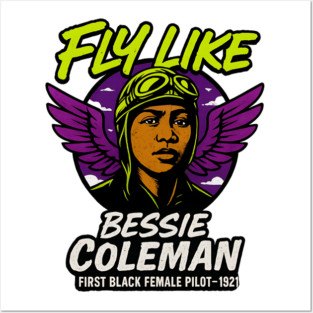 Fly Like Bessie Coleman | First Black Female Pilot Posters and Art