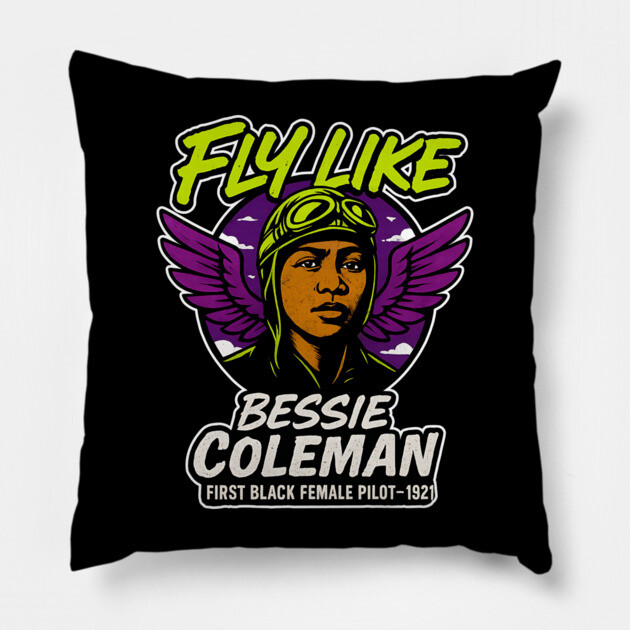 Fly Like Bessie Coleman | First Black Female Pilot 2 Pillow by UrbanLifeApparel