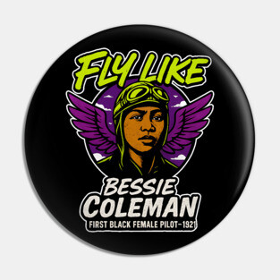 Fly Like Bessie Coleman | First Black Female Pilot 2 Pin