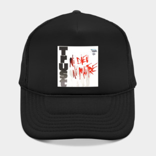 TRUST - Ni dieu ni maître Album 2000 Hat