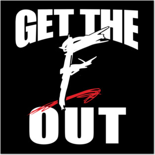 Get the Out Posters and Art