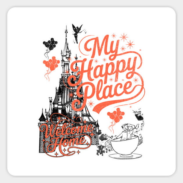 My Happy Place Welcome Home Castle Vintage Retro Design Magnet by Joaddo