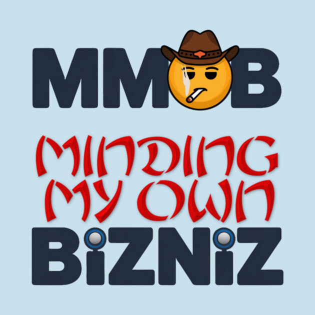 Minding My own Business (Bizniz) Cowboy Smiley concept. by MotiVVaTTi
