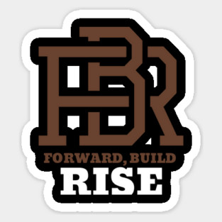 Forward, Build, Rise Magnet