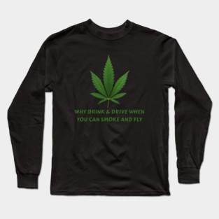 WEED-SMOKING Long Sleeve T-Shirt