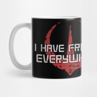 I have friends everywhere Mug