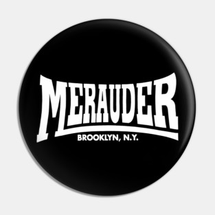 Merauder band Pin