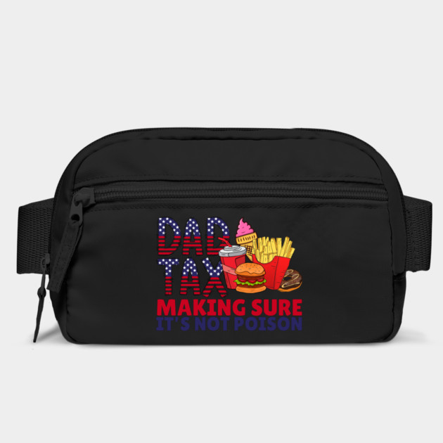 Dad Tax Father's Day by The WYLD Tribe