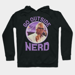 GO OUTSIDE NERD MISBEHAVIN BABY BILLY Hoodie