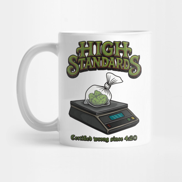 High Standards – Skater’s Green Dream by Wrongteeshirt